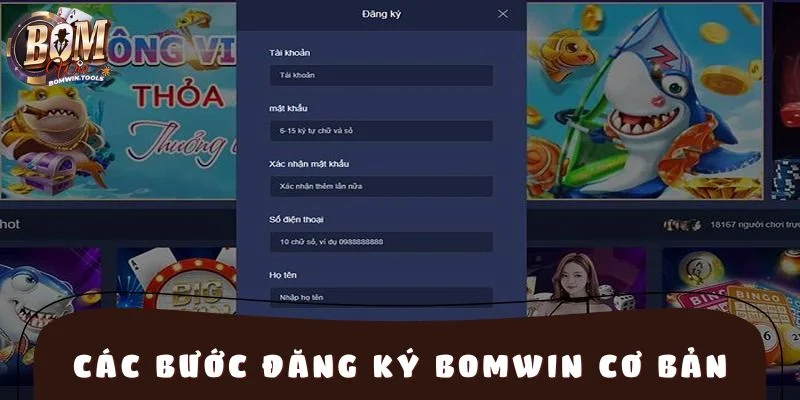 Các bước đăng ký BOMWIN cơ bản