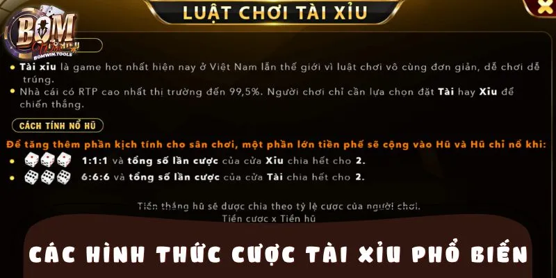 Các hình thức cược tài xỉu phổ biến hiện tại